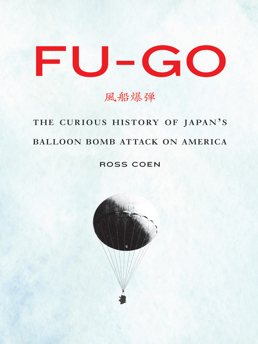 Title details for Fu-go by Ross Coen - Available